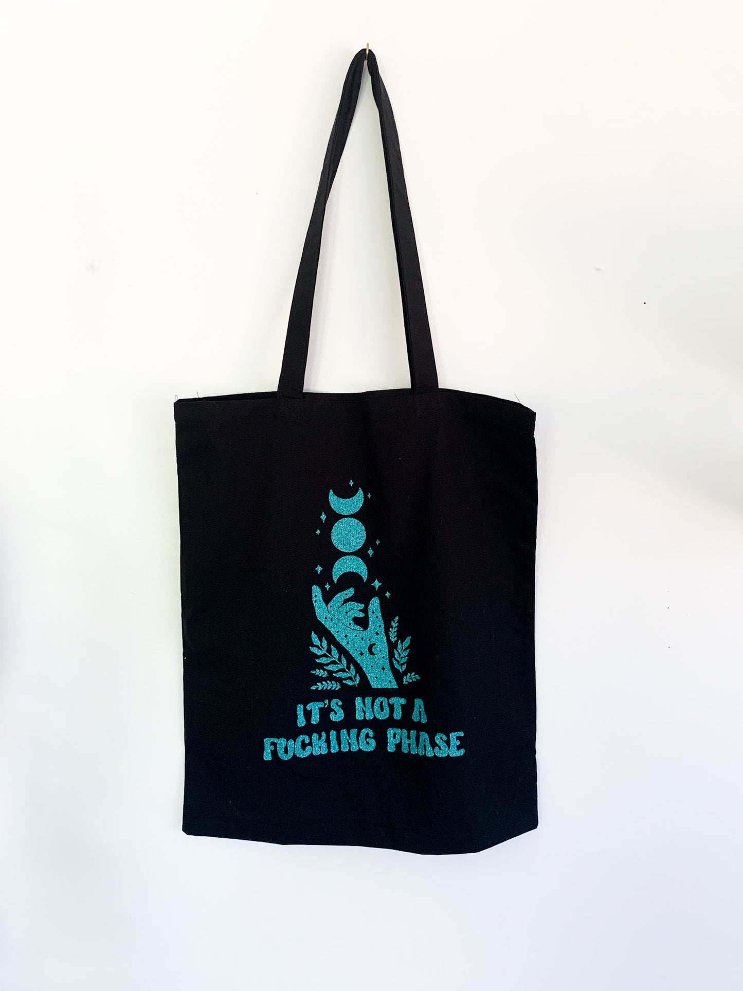 Not A Fucking Phase Tote Bag – The Feisty Rose